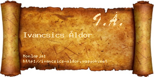 Ivancsics Áldor névjegykártya